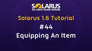 Solarus 1.6 Tutorial [en] - #44: Equipping an item