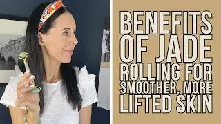 The Real Benefits Of Jade Rolling For Smoother, More Lifted Skin