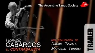 Horacio Cabarcos, el contrabajista. TRAILER