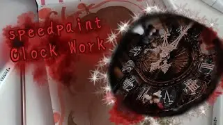 speedpaint Clock Work/Спидпейнт Клок Ворк