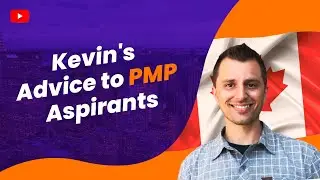 Kevin's One Piece of Advice to PMP Aspirants in 2024 - He passed PMP in Less than 30 Days