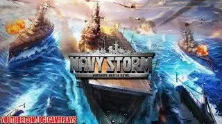 Navy Storm: Warships Battle Royal Android Gameplay (By 5agame)