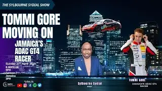TOMMI GORE MOVING ON  (Jamaica's ADAC GT4 Racer)