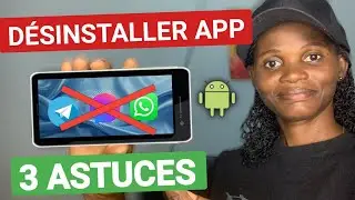 Comment D&eacute;sinstaller Une Application Android, 3 Astuces Tech 