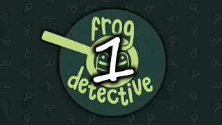 Frog Detective: The Entire Mystery &brvbar; All Achievements &brvbar; Case 1