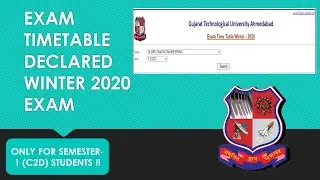 GTU EXAM NEWS TODAY II WINTER 2020 EXAM II TIMETABLE FOR C2D STUDENTS II LATEST UPDATE