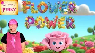 Flower Power 🌷💪|Children's music| The World of Pinky #kidsvideo #youtubekids