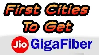 Is your city getting JIO Gigafibre Broadband ???