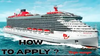 How to apply for Virgin Voyages ship   Jobs - Full Step-by-Step Guide! 