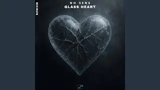 Glass Heart (Radio Edit)