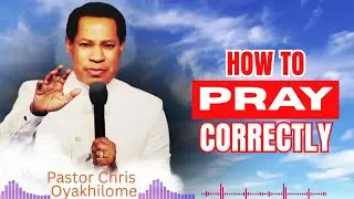 UNLOCKING THE POWER OF PRAYER | Pastor Chris Oyakhilome Reveals Secret | In Bible Study