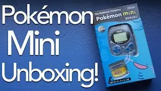 Unboxing a Pok&eacute;mon Mini!