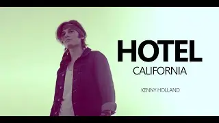Hotel California - Kenny Holland