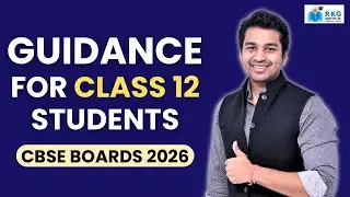 How to study just before Boards ? Class 12 Accounts & Economics | Guidance by  CA Parag Gupta