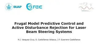 Frugal Model Predictive Control and Active Disturbance Rejection for Laser Beam Steering Systems