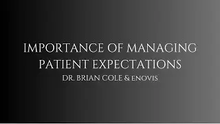 Importance of Managing Patient Expectations