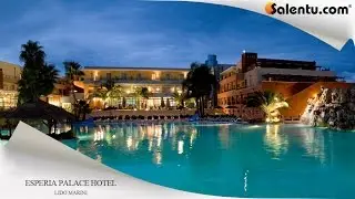 Esperia Palace Hotel - Lido Marini (SLIDESHOW)