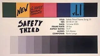 (UPDATED!) Safety Third Potential Theme Song (v1.1)