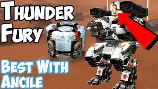 War Robots Thunder Fury Best With Ancile!