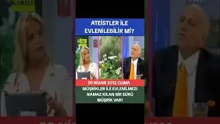 Ateistler ile evlenilmez diye Kur'an'da bir yasak yok. Yaşar Nuri &Ouml;zt&uuml;rk & Saba T&uuml;mer 