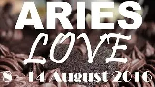 Aries Weekly Special LOVE Reading 8th - 14th August 2016 by Inspire 2016