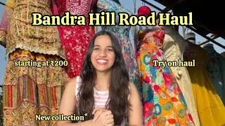 Bandra Hill Road Shopping Haul | New Collection 2025🔥| Everything under ₹500😍