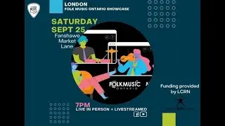 London Folk Music Ontario 2021 Showcase (Livestream)