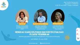 Rethinking the Relevance and Recontextualization of Educational Philosophy | APDEC 2025