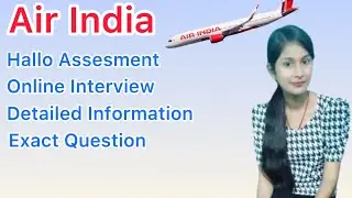 How to Clear Air India Online Assessment | Details Breakdown + All Questions
