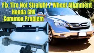 Honda CRV Common Problem Fix Tire Not Straight/ Wheel Alignment Manually
