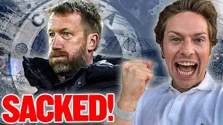 CHELSEA SACK GRAHAM POTTER!!!