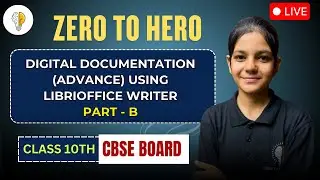 Digital Documentation (Advanced) with LibreOffice Writer &ndash; Class 10 Computer Applications #computer