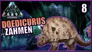 Ark Aberration EXTINCTION CORE #8 | Doedicurus Zähmen | Let's Play Deutsch || Austria