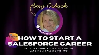 How to Get a Salesforce Job | From Learning & Development to a Salesforce Career