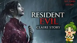 【Residen Evil 2 Remake 2nd Story】Memulai Perjalan Claire Redfield | #vtuber #english #residentevil2