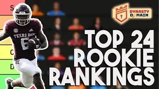 Top 24 ROOKIE Rankings And Tiers &ndash; POST-NFL DRAFT (Dynasty Fantasy Football 2023)