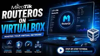How To Install MikroTik RouterOS on Virtualbox ⚡ MikroTik router configuration step by step