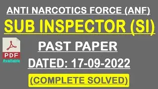 ANF Sub Inspector Past Papers 2022 | ANF SI Paper held on 17-09-2022 Complete Solved by InfoUstaad
