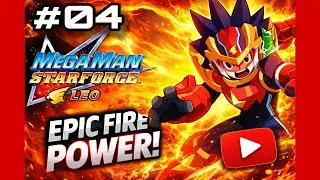 Megaman Star Force: Leo Walkthrough #04 - No Commentary