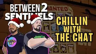 🟣 Between2Sentinels &mdash; Episode 144 | YEAR-END HANG + 2025 HIGHLIGHTS (WITH THE CHAT!)