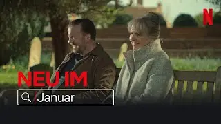 Neu im Januar 2022 | Netflix