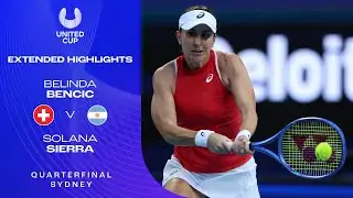 Belinda Bencic v Solana Sierra Extended Highlights | United Cup 2026 Quarterfinal