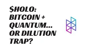 HOLO Stock: Crypto Treasure or Dilution Disaster? | Quantum & Bitcoin Play