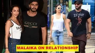 Malaika Arora finally opens up on her relationship with Arjun Kapoor