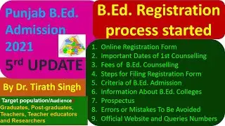 Punjab B.Ed. 2021 Registration process started l 5th UPDATE l By Dr. Tirath Singh