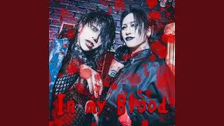 In my Blood (feat. tzkwym)