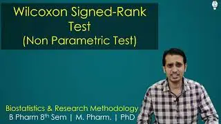 Wilcoxon Signed Rank Test | Non Parametric Test | Biostatistics & Research Methodology
