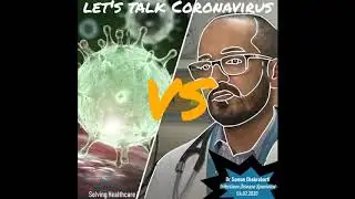 Minicast- CORONAVIRUS: What You Need to Know, with Dr. Sumon Chakrabarti