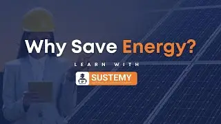Why Save Energy