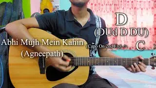 Abhi Mujh Mein Kahin | Agneepath | Easy Guitar Chords Lesson+Cover, Strumming Pattern, Progressions.